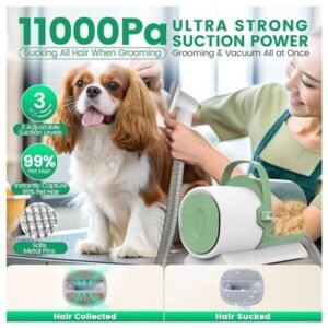 Dog Grooming Vacuum with ultra-strong 11000Pa suction power for efficient hair and debris removal during grooming.